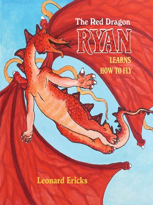 cover image of The Red Dragon Ryan Learns How to Fly